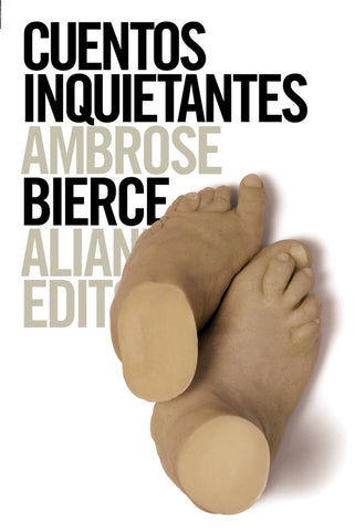 Cuentos inquietantes* | Ambrose Bierce