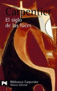 El siglo de las luces | Alejo Carpentier