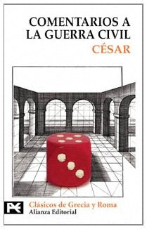Comentarios a la guerra civil - César | César