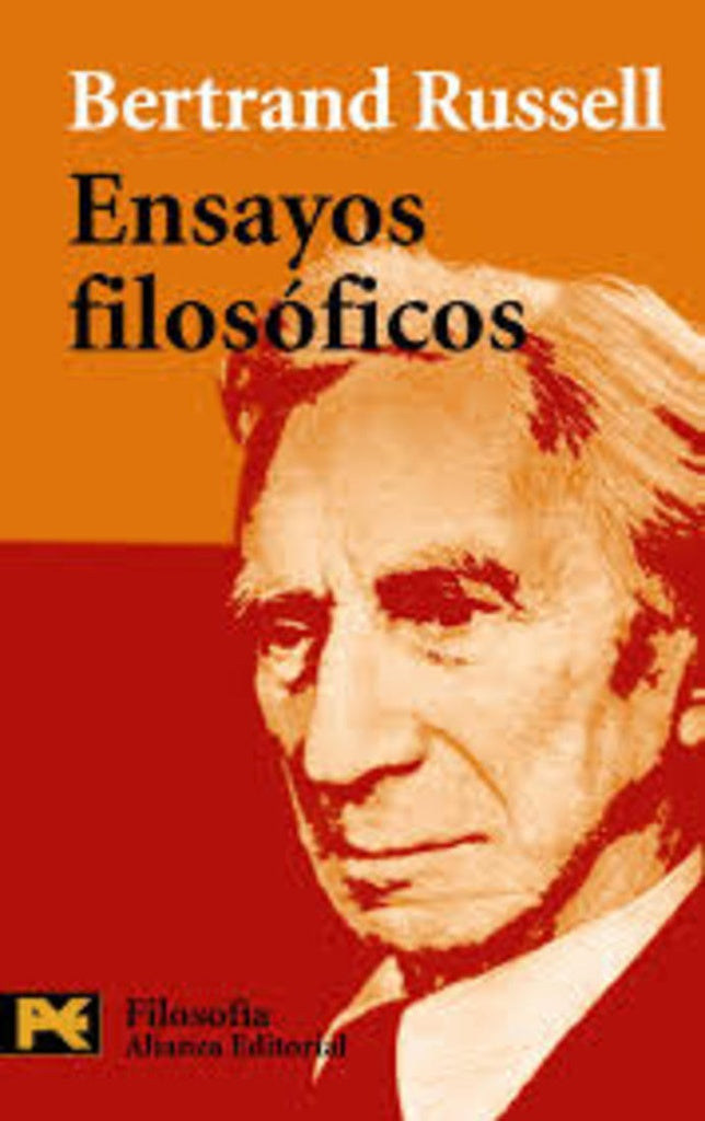 ENSAYOS FILOSOFICOS | Bertrand Russell