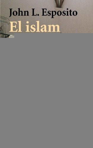 EL ISLAM: 94 PREGUNTAS BASICAS  | John L. Esposito