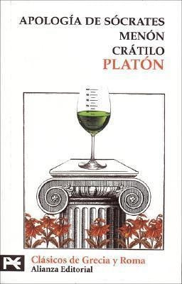 APOLOGIA DE SOCRATES MENON CRATILO | Platón