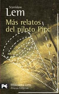 Mas relatos del piloto Pirx | Stanislaw Lem