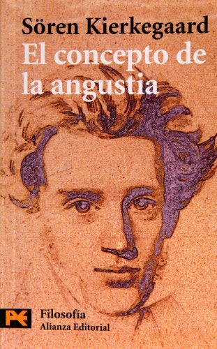 EL CONCEPTO DE LA ANGUSTIA | Soren Kierkegaard