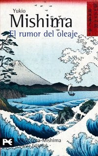 Rumor del oleaje, El | Mishima