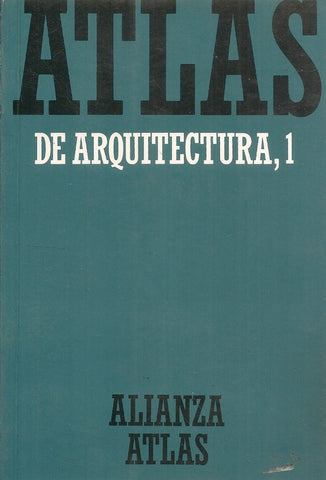 Atlas de arquitectura Vol 1