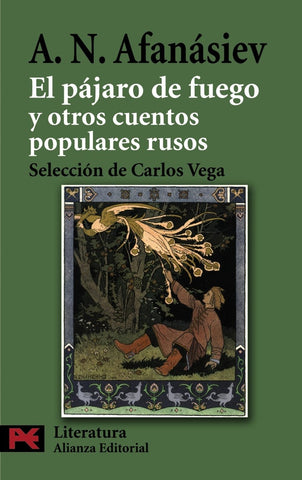 EL PAJARO DE FUEGO Y OTROS CUENTOS POPULARES RUSOS