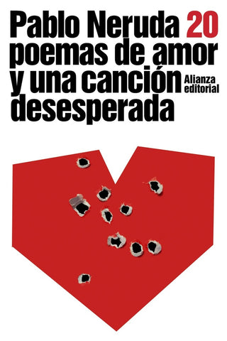 20 poemas de amor y una canciòn desesperada | PABLO NERUDA
