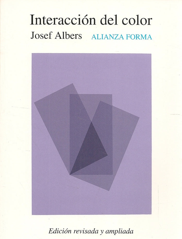 La interacciòn del color 2010 revisada y ampliada | Albers