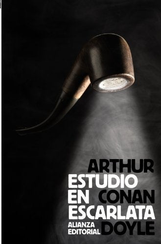 ESTUDIO EN ESCARLATA | SIR ARTHUR CONAN DOYLE