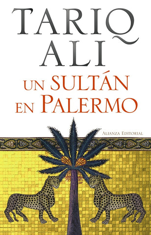 Un Sultán en Palermo | Tarig Ali