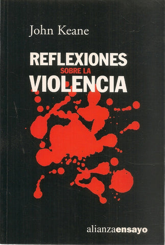 Reflexiones violencia | Keane