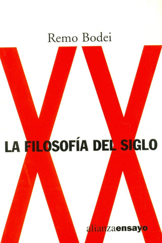 Filosofìa del Siglo XX,  La | Bodei