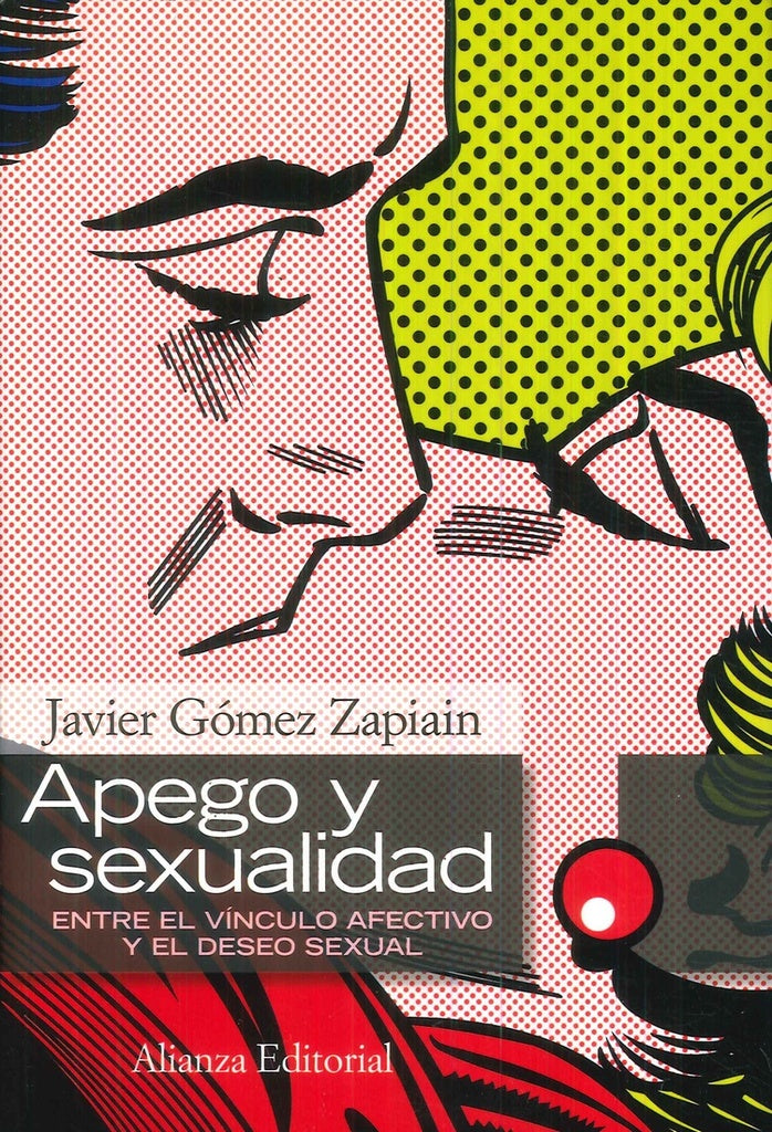 Apego y sexualidad  | Javier  Gomez Zapiain
