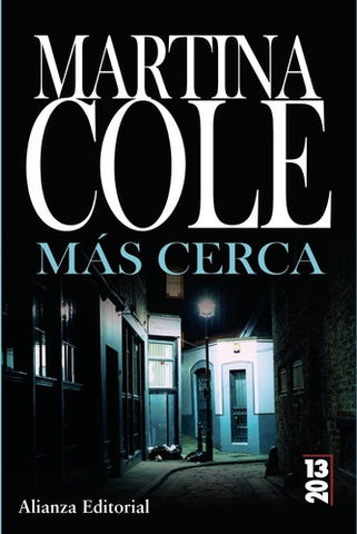 Más cerca | Cole