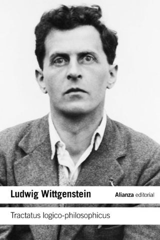 TRATADO LOGICO FILOSOFICO.. | LUDWING WITTGENSTEIN