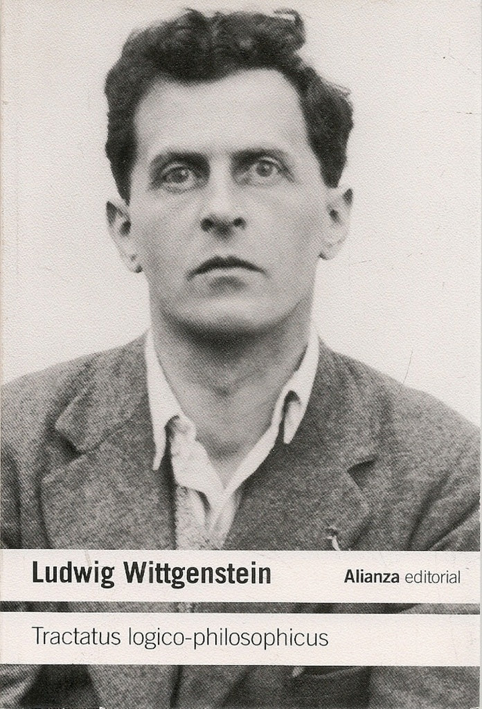 TRATADO LOGICO FILOSOFICO.. | LUDWING WITTGENSTEIN