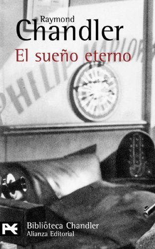 Sueño Eterno, El | Chandler