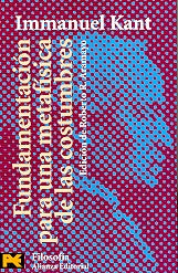 FUNDAMENTACION PARA UNA METAFISICA DE LAS COSTUMBRES | Immanuel Kant