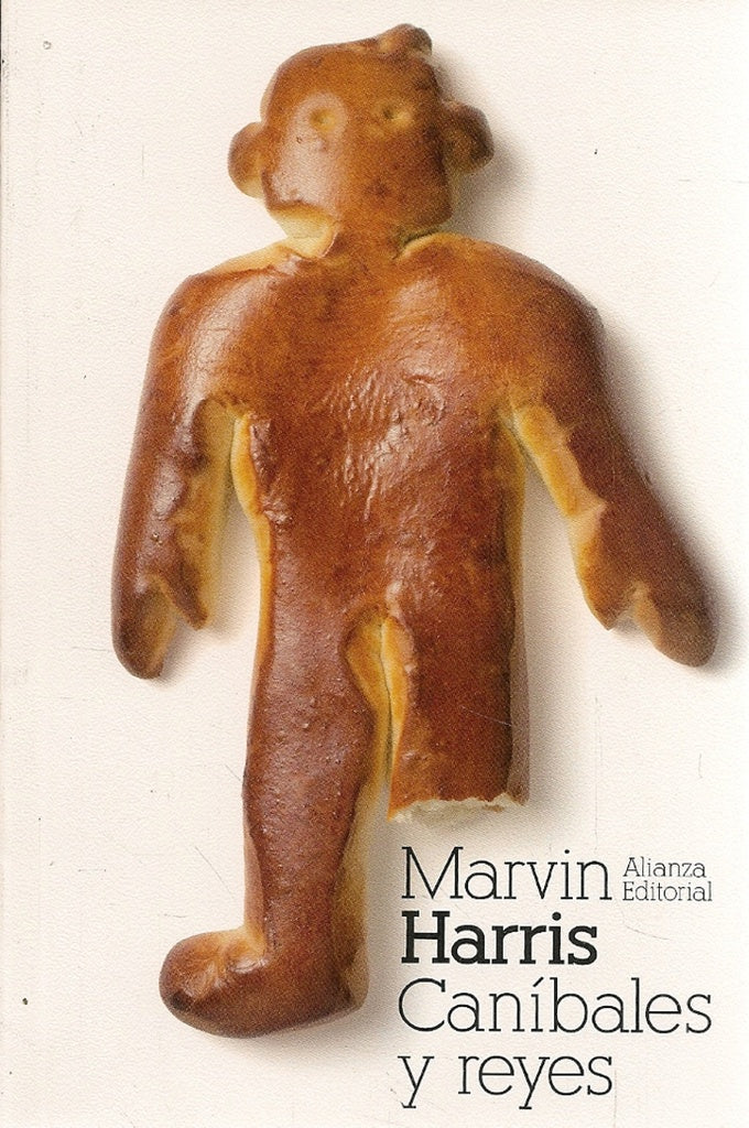 CANÍBALES Y REYES | Marvin Harris