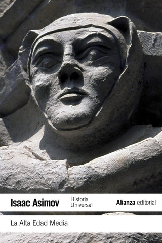 LA ALTA EDAD MEDIA.. | Isaac Asimov