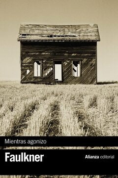 Mientras agonizo* | WILLIAM FAULKNER