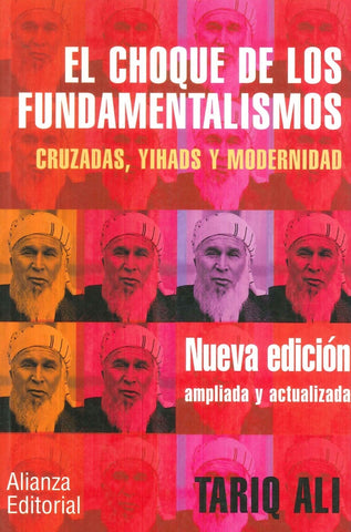Choque de los fundamentalismos 2da.Ed., Ell | Tarig Ali