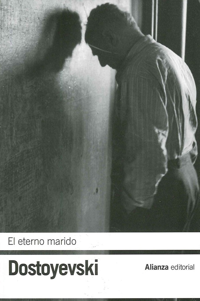 EL ETERNO MARIDO.. | dostoyevski fiodor