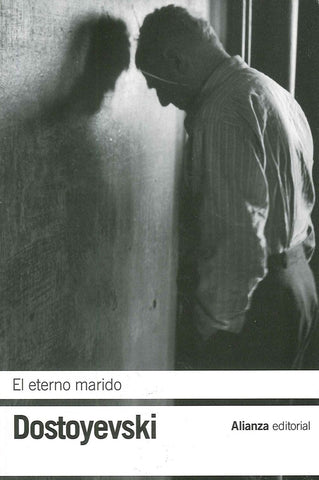 EL ETERNO MARIDO.. | dostoyevski fiodor