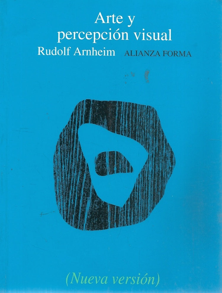 ARTE Y PERCEPCIÓN VISUAL | Rudolf Arnheim