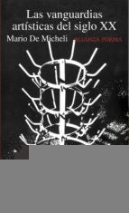 Las vanguardias artisticas del siglo XX | de Michelli