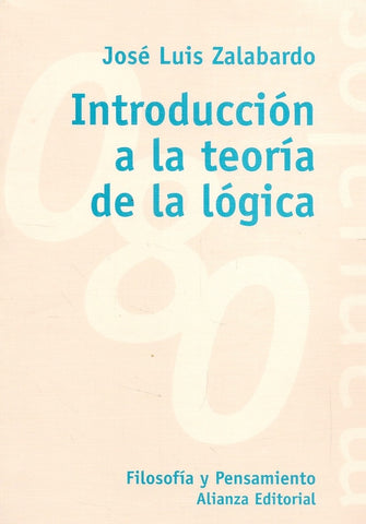 Introducción a la Teoría de la Lógica | Zalabardo