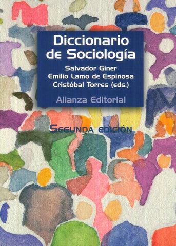 DICCIONARIO DE SOCIOLOGIA.. | Salvador Giner