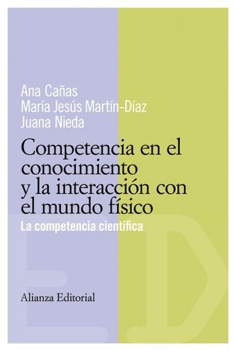 Competencias en el conocimiento y la interacciòn en el mundo fìsico | Ana Cañas