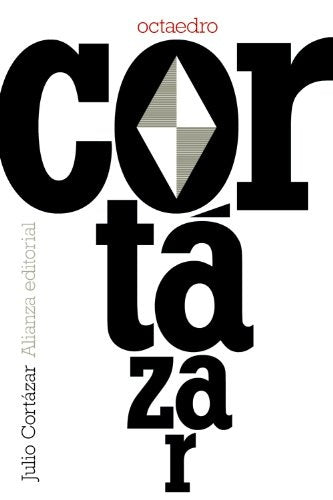 OCTAEDRO.. | JULIO CORTÁZAR