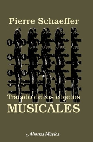 Tratado de los objetos Musicales | Schaeffer