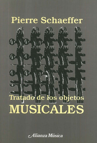 Tratado de los objetos Musicales | Schaeffer