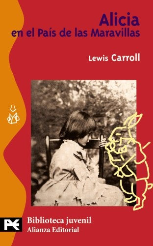 Alicia en el país de las maravillas | Lewis Carrol