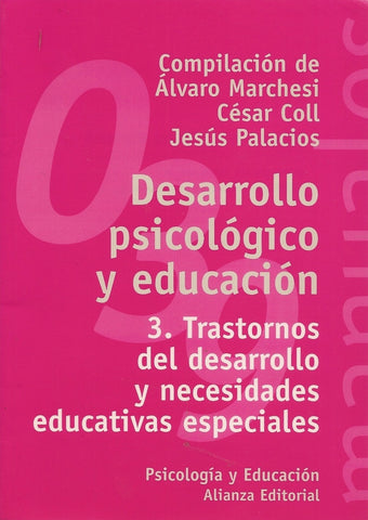 Desarrollo psicologico y educaciòn Tomo 3 | Palacios
