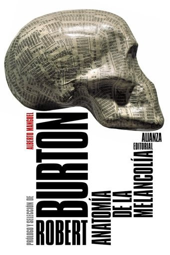 ANATOMÍA DE LA MELANCOLÍA | Robert Earl Burton