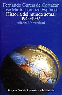 Historia del mundo actual | García de Cortazar
