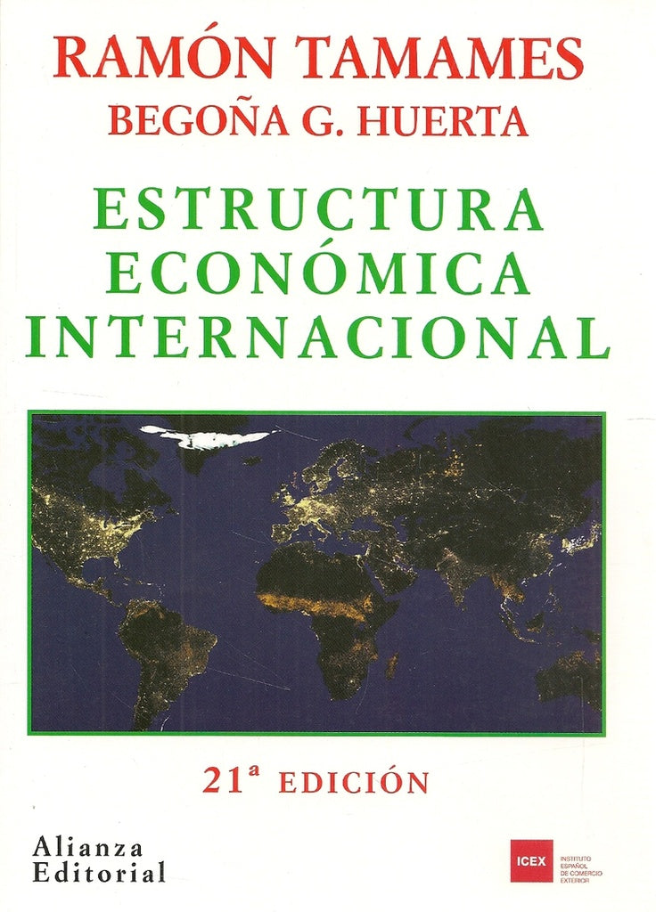 Estructura económica internacional | Ramón Tamames