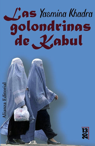 LAS GOLONDRINAS DE KABUL.. | Khadra