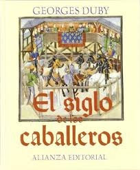 El siglo de los caballeros | Duby-Armiño