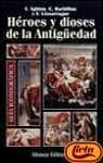 Guía iconográfica de los héroes y dioses de la antigüedad | Aghion-Barbillo-Lissarrague-Guzmán Guerra