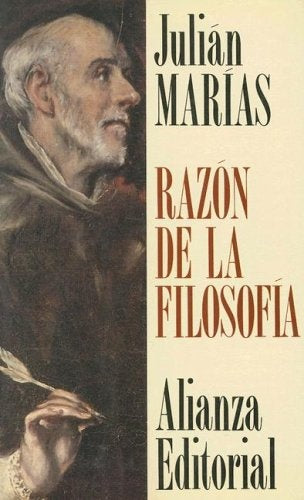 RAZON DE LA FILOSOFIA  | Julián Marías
