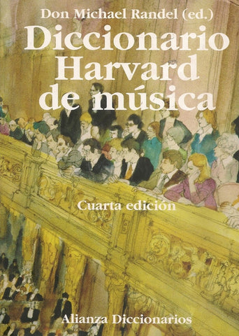Diccionario Harvard de Mùsica 4ta. Ed. (1216 pàginas) | Randel