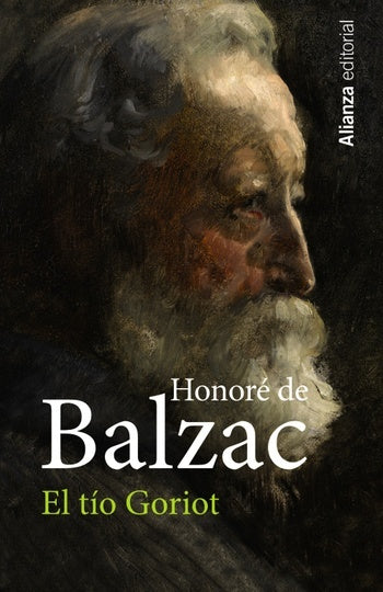 EL TIO GORIOT.. | Honoré De Balzac