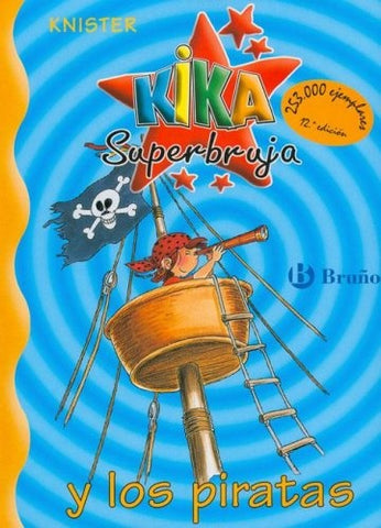 KIKA SUPERBRUJA Y LOS PIRATAS | KNISTER KNISTER