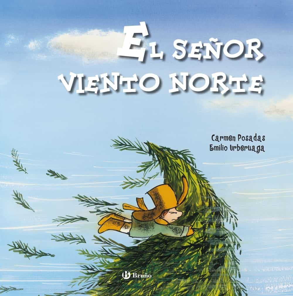 EL SEÑOR VIENTO NORTE | Carmen Posadas